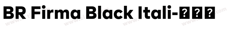 BR Firma Black Itali字体转换